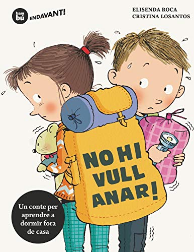 9788483435670: Endavant! No hi vull anar!: 29 (Primers Lectors)