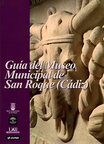 Imagen de archivo de Gua del Museo Municipal de San Roque (Cdiz) a la venta por AG Library