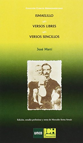 Stock image for Ismaelillo, versos libres : versos sencillos for sale by AG Library