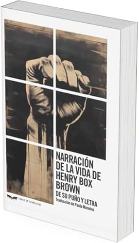 Stock image for Narracin de la vida de henry box brown for sale by Imosver