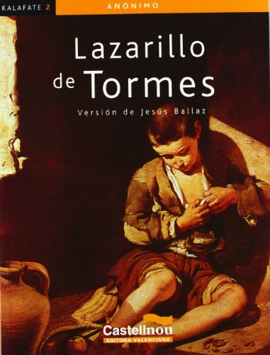 9788483451915: Lazarillo de Tormes (Coleccin Kalafate)