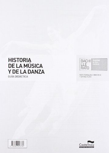 9788483453780: Historia de la msica y la danza. Gua didctica (Guas didcticas y solucionarios)