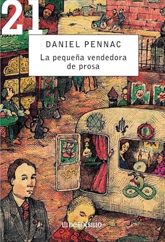 La pequeÃ±a vendedora de prosa (MalaussÃ¨ne 3) (DEBOLSILLO 21) (Spanish Edition) (9788483460054) by PENNAC,DANIEL