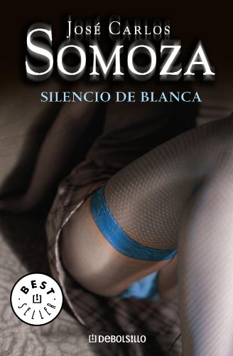 Stock image for El silencio de Blanca (BEST SELLER) (Spanish Edition) for sale by HPB-Diamond
