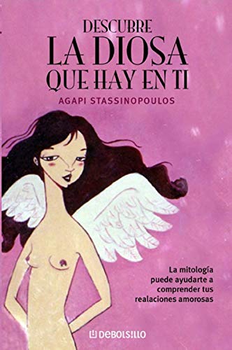 9788483460603: Descubre la diosa que hay en ti/ Gods and Goddesses in Love (Spanish Edition)