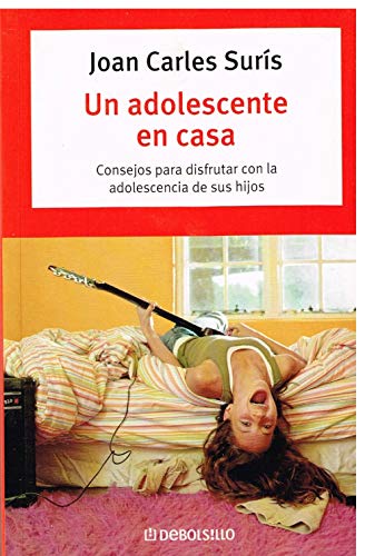 Stock image for Un Adolescente En Casa/ an Adolescent at Home (Spanish Edition) for sale by Iridium_Books