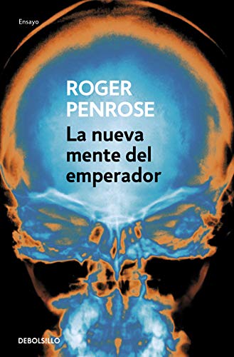 La nueva mente del emperador - Roger Penrose