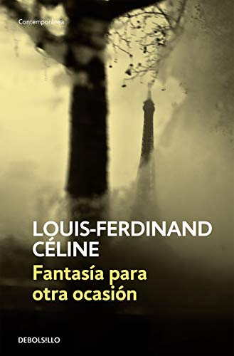 Fantasía para otra occasión / Fable for Another Time (Paperback) - Louis-Ferdinand Céline