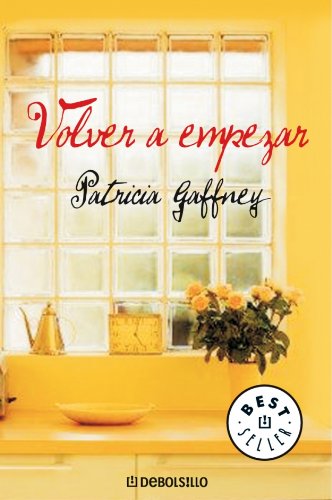 Volver a empezar – Patricia Gaffney (Rom)   9788483461303-es