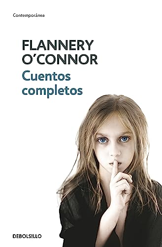 Imagen de archivo de Cuentos completos (O'Connor) / The Complete Stories (Spanish Edition) [Mass Market Paperback] O'Connor, Flannery a la venta por Lakeside Books