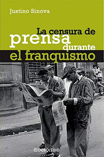 9788483461341: CENSURA DE PRENSA DURANTE EL FRANQUISMO (SIN COLECCION)