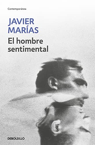 Beispielbild fr El hombre sentimental (Contemporánea) zum Verkauf von WorldofBooks