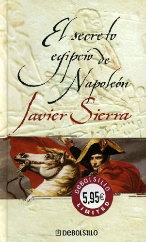 9788483461624: SECRETO EGIPCIO NAPOLEON-DEBOLSILLO T.D (CAMPA?AS)