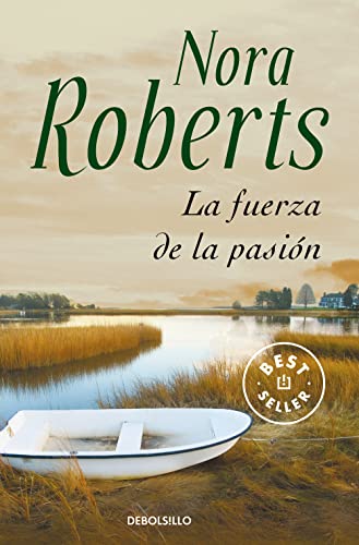 9788483461686: La fuerza de la pasin (Best Seller)