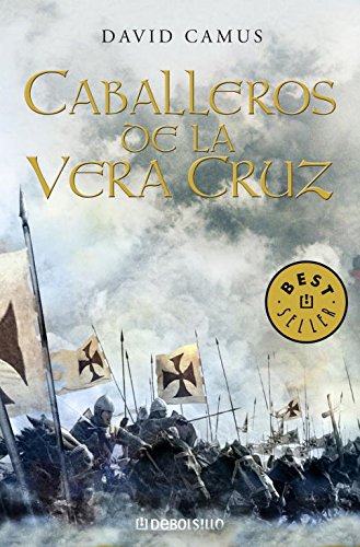 9788483462454: Caballeros de la Vera Cruz (Roman de la Croix 1) (BEST SELLER)