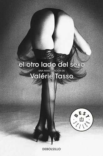 9788483462751: El otro lado del sexo: Una investigacin (Spanish Edition)