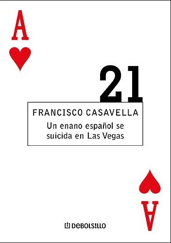 9788483463185: Enano espaol se suicida en las vegas, un (Debolsillo 21)