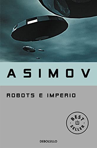 9788483463611: Robots e Imperio (Serie de los robots 4) (Best Seller) ed. Abril de 2023