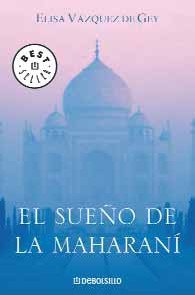 9788483463673: SUE?O DE LA MAHARANI-DEBOLSILLO (BESTSELLER)