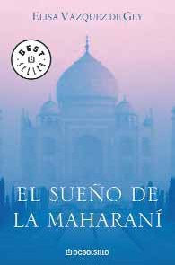 9788483463673: El sueno de La Maharani / The Maharani dream