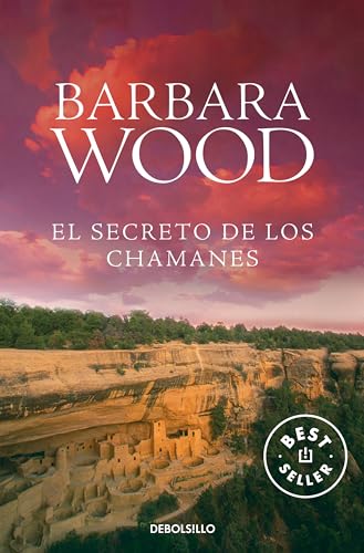 Imagen de archivo de El secreto de los chamanes (Best Seller) Wood, Barbara and CALZADA JIMENEZ, FRANCISCO JAVIER; a la venta por VANLIBER