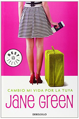 Cambio mi vida por la tuya (Spanish Edition) (9788483464809) by Green, Jane
