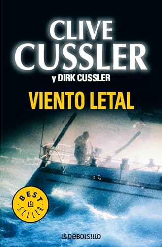 Viento letal (Dirk Pitt 18) (Spanish Edition) (9788483464823) by CUSSLER,CLIVE/CUSSLER,DIRK