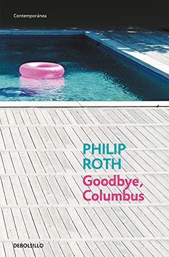 9788483464854: Goodbye, Columbus (Contempornea)