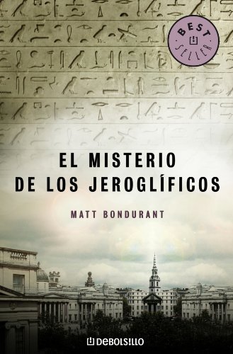Beispielbild fr El misterio de los jeroglficos (Bestseller (debolsillo)) zum Verkauf von medimops