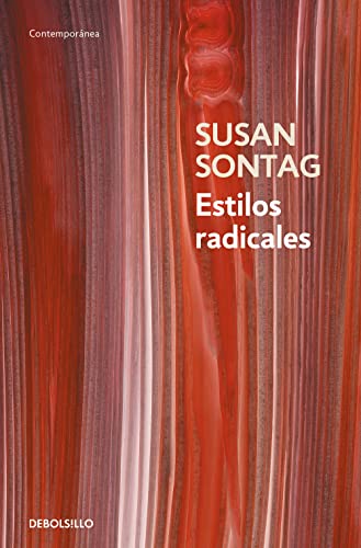 Stock image for Estilos radicales (Contemporanea) (Spanish Edition) for sale by Big River Books