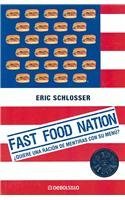 Imagen de archivo de Fast Food Nation (Spanish Edition) a la venta por ThriftBooks-Dallas