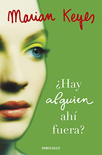 Â¿Hay alguien ahÃ­ fuera? (Hermanas Walsh 4) (Spanish Edition) (9788483465264) by Keyes, Marian