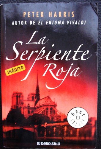 La serpiente roja / The Red Snake (Spanish Edition) (9788483465271) by HARRIS, PETER