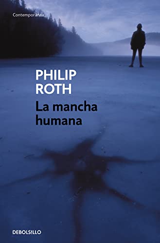 Beispielbild fr La Mancha Humana / The Human Stain zum Verkauf von ThriftBooks-Atlanta
