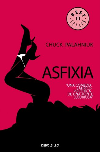 9788483465639: Asfixia 21 / Choke (Spanish Edition)