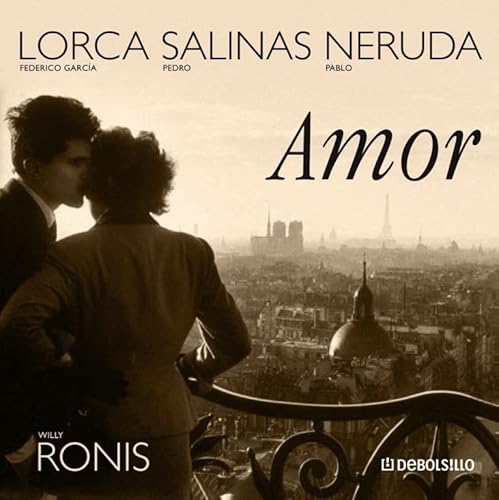 Amor/ Love (Diversos) - Lorca Garcia, Pablo Neruda, Pedro Salinas