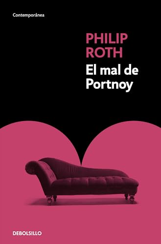 El mal de Portnoy / Portnoy's Complaint - Roth, Philip