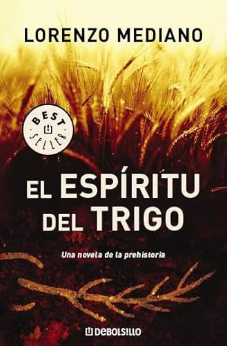 Imagen de archivo de El espritu del trigo (BEST SELLER, Band 26200) a la venta por medimops