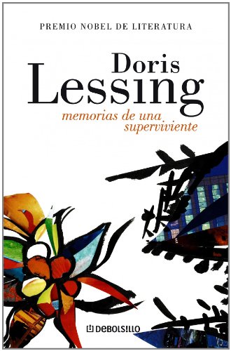 Memorias de una superviviente/ The Memoirs of a Survivor (Spanish Edition) (9788483466988) by Lessing, Doris May