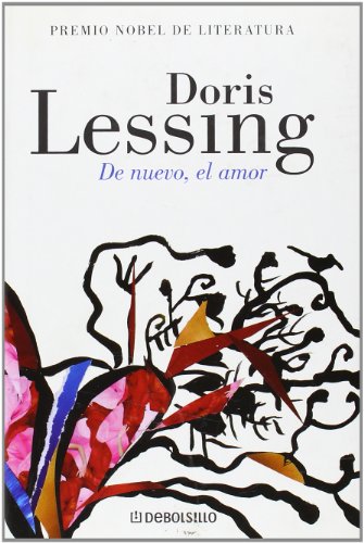 De nuevo, el amor (Spanish Edition) (9788483466995) by LESSING,DORIS