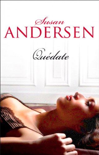 Quedate/ Baby, Don't Go (Spanish Edition) (9788483467015) by Andersen, Susan