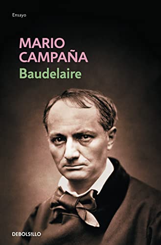 9788483467190: Baudelaire: Juego sin triunfos (Ensayo | Biografa)
