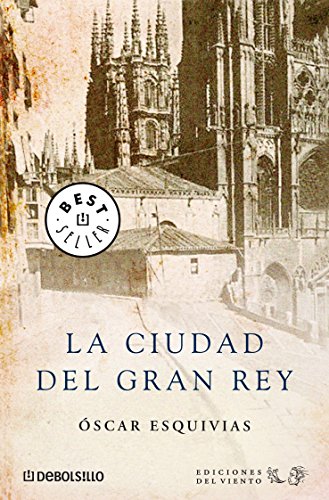 Stock image for La ciudad del gran rey (BEST SELLER, Band 26200) for sale by medimops