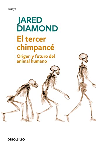 Stock image for El tercer chimpance/ The Third Chimpanzee: Origen Y Futuro Del Animal Humano/ The Evolution and Future of the Human Animal for sale by Revaluation Books