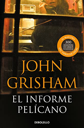 9788483467657: El informe pelcano (Best Seller)