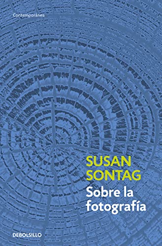 Sobre la fotografÃ­a (Spanish Edition) (9788483467794) by Sontag, Susan