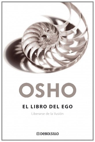 9788483468036: El libro del ego (AUTOAYUDA) (Spanish Edition)