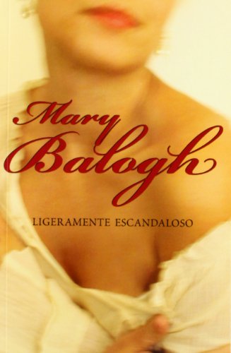 Imagen de archivo de Ligeramente escandaloso/ Slightly Sinful (Spanish Edition) a la venta por ThriftBooks-Atlanta