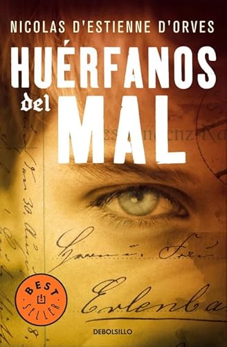 Imagen de archivo de Hurfanos Del Mal (best Seller) a la venta por RecicLibros