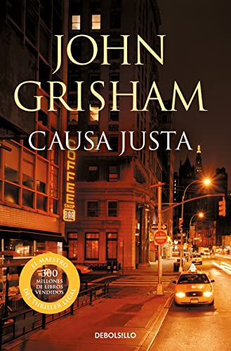 Beispielbild fr Causa justa/ The Street Lawyer (Spanish Edition) zum Verkauf von Better World Books